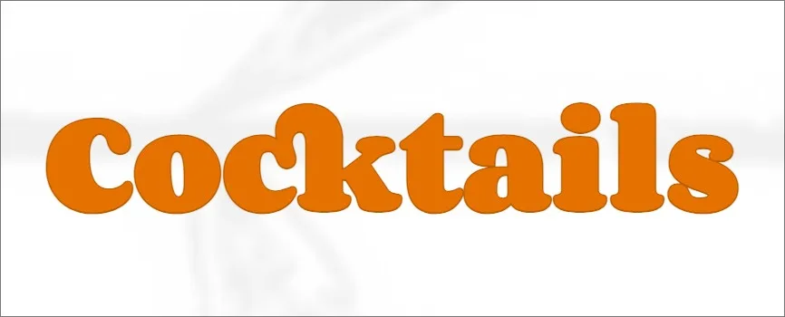 The same "Cocktails" heading with a thin darker outline added around each letter.
